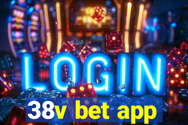 38v bet app